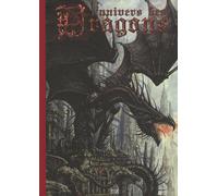 L'univers des Dragons : Tome 1: 01