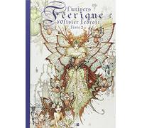 L'univers féerique d'Olivier Ledroit : Tome 2: 02