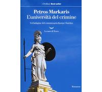 L'università del crimine. Un'indagine del commissario Kostas Charitos