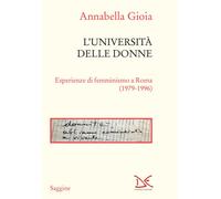 L' università delle donne. Esperienze di femminismo a Roma (1979-1996)