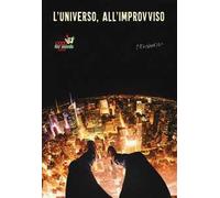 L' universo, all'improvviso. Coop for Words 2018