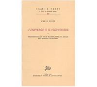 L'universo e il non essere. Trascendenza di Dio e molteplicità del reale nel monismo dionisiano