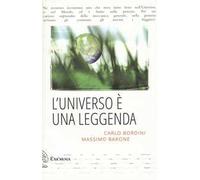 L'universo è una leggenda