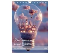 L'universo in una lampadina (calendario da parete 2026 DIN A4 alto), calendario mensile Calvendo