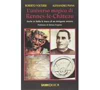 L' universo magico di Rennes-le-Château