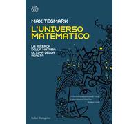 L'universo matematico. La ricerca della natura ultima della realtà