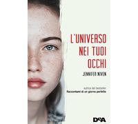 L'universo nei tuoi occhi