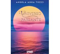 L'universo parlante