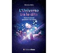 L'universo tra le dita. Storie di scienziati ipovedenti o non vedenti