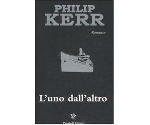 L'uno dall'altro - Kerr Philip