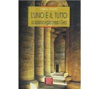 L' uno e il tutto. La sapienza egizia presso i Greci