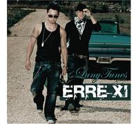 Erre XI - Luny Tunes Presents: Erre XI