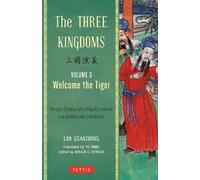 Luo Guanzhong The Three Kingdoms, Volume 3: Welcome The Tiger (Tascabile)