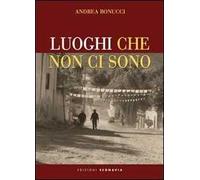 Luoghi che non ci sono