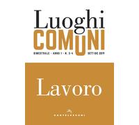 Luoghi comuni (2019). Vol. 3-4 - AA.VV.