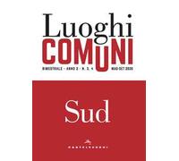 Luoghi comuni (2020). Vol. 3-4: Sud