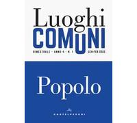Luoghi comuni (2021). Vol. 3-4: Popolo