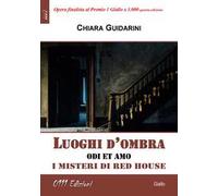 Luoghi d'ombra. I misteri di Red House