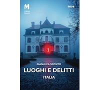 Luoghi e delitti: Italia