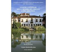 Luoghi e itinerari della riviera del Brenta e del Miranese (Vol. 14) [Paperback]