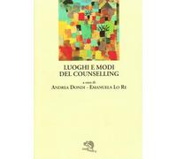 Luoghi e modi del counselling