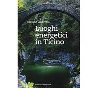 Luoghi energetici in Ticino