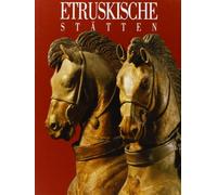 Luoghi etruschi. Ediz. tedesca - Paolucci Giulio, Martinelli Maurizio