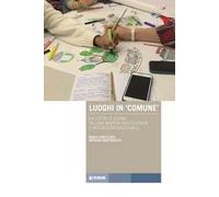 Luoghi in «comune». La città di Udine in una mappa partecipata e intergenerazionale