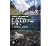 Luoghi letterari. Piemonte