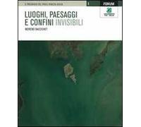 Luoghi, paesaggi e confini invisibili