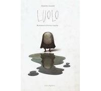Luolo. Ediz. illustrata. Vol. 1