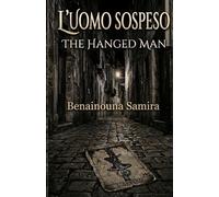 L'Uomo Appeso: The Hanged Man