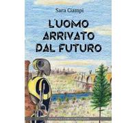 L'uomo arrivato dal futuro