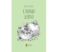 L'uomo asino - Davide Elisa