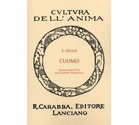 L'Uomo - [Casa Editrice Rocco Carabba]