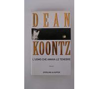 L'uomo che amava le tenebre