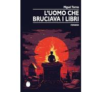 L'uomo che bruciava i libri