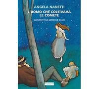 L' uomo che coltivava le comete