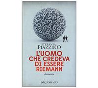L' uomo che credeva di essere Riemann