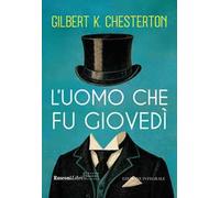 L'uomo che fu giovedì. Ediz. integrale