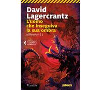 L'uomo che inseguiva la sua ombra