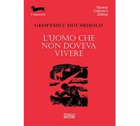 L'uomo che non doveva vivere
