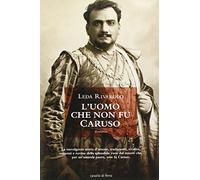 L'uomo che non fu Caruso