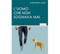 L'uomo che non sognava mai