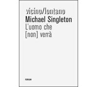 L'uomo che (non) verrà