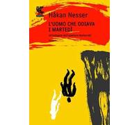 L'uomo che odiava i martedì