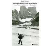 L'uomo che parla come un bambino