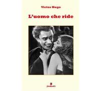 L'uomo che ride. Nuova ediz.