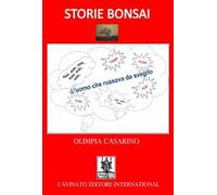 L'uomo che russava da sveglio. Storie bonsai