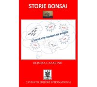 L'uomo che russava da sveglio. Storie bonsai - 2016 - Cavinato